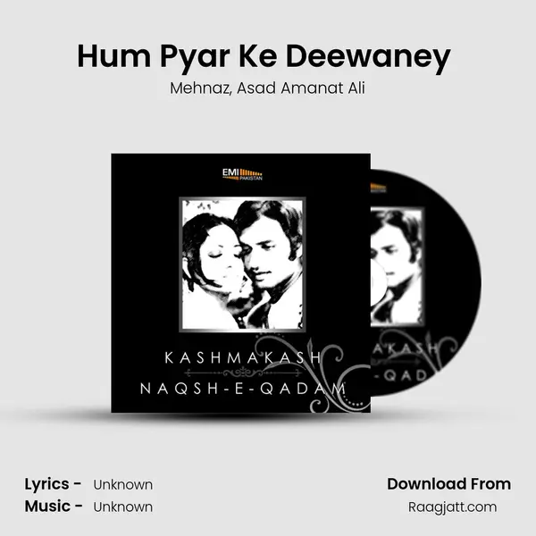 Hum Pyar Ke Deewaney (From 