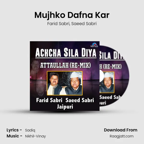 Mujhko Dafna Kar - Farid Sabri album cover 