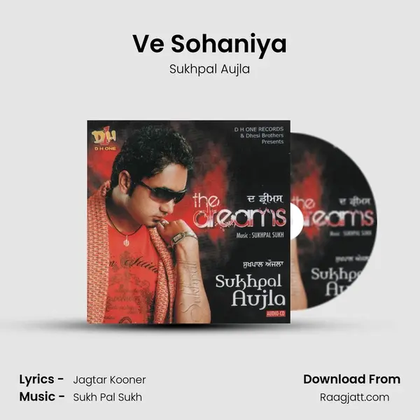 Ve Sohaniya - Sukhpal Aujla album cover 