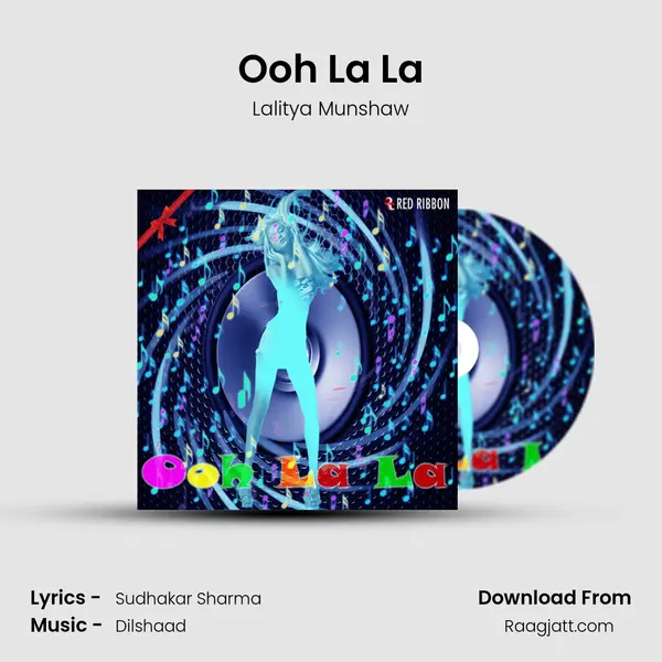 Ooh La La - Lalitya Munshaw album cover 