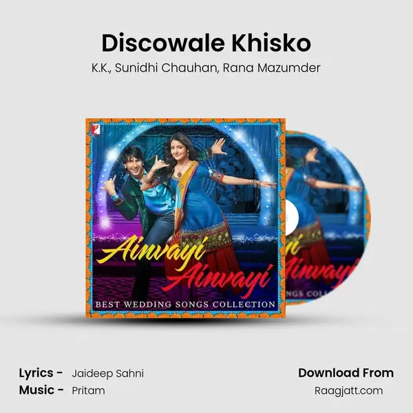 Discowale Khisko mp3 song