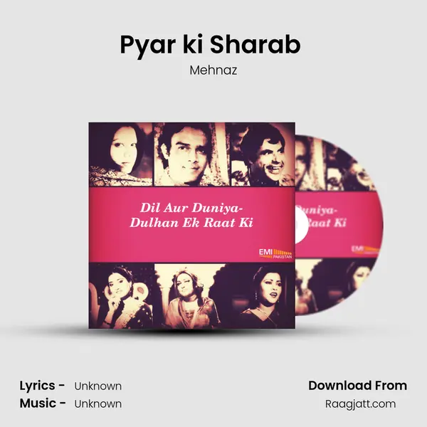 Pyar ki Sharab (From Dulhan Ek Raat Ki) mp3 song