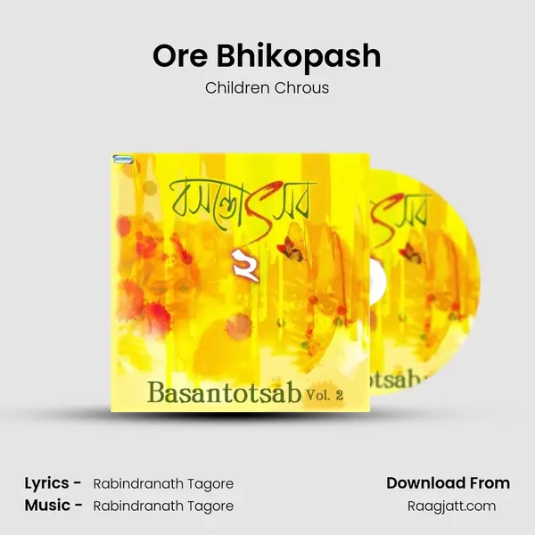 Ore Bhikopash - Children Chrous album cover 