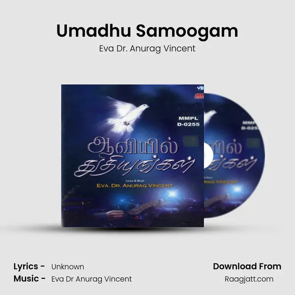 Umadhu Samoogam - Eva Dr. Anurag Vincent album cover 