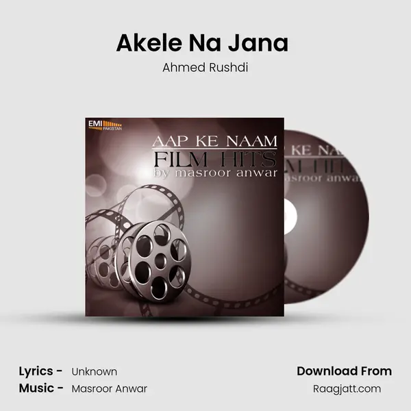 Akele Na Jana (from 