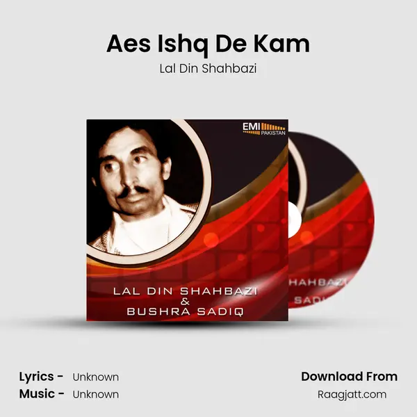 Aes Ishq De Kam mp3 song