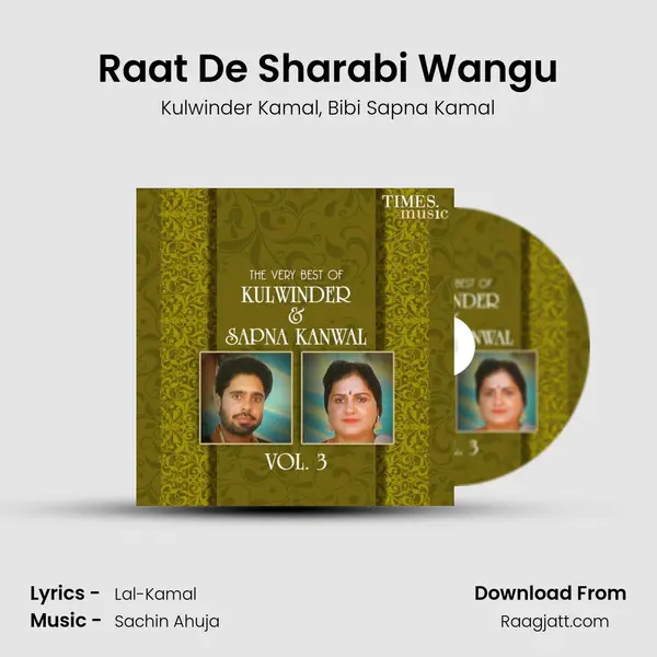 Raat De Sharabi Wangu mp3 song