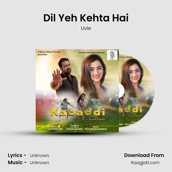 Dil Yeh Kehta Hai - Uvie album cover 