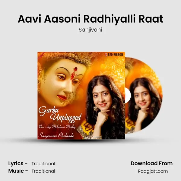 Aavi Aasoni Radhiyalli Raat - Sanjivani album cover 