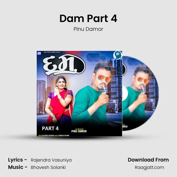 Dam Part 4 mp3 song