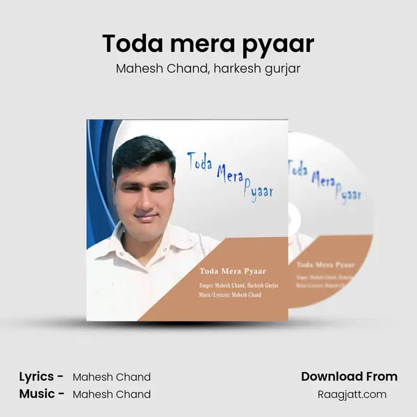 Toda mera pyaar - Mahesh Chand album cover 