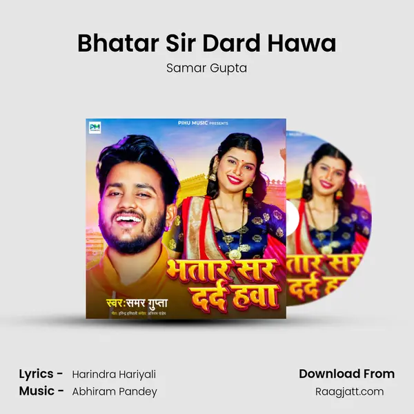 Bhatar Sir Dard Hawa - Samar Gupta album cover 