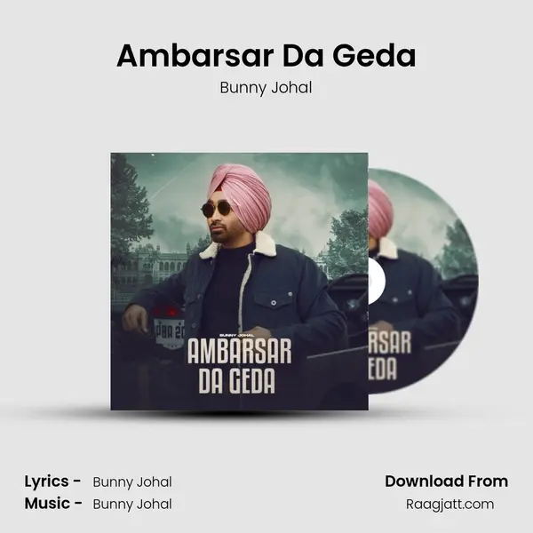 Ambarsar Da Geda mp3 song