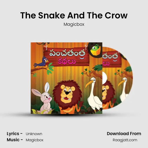 The Snake And The Crow - Magicbox album cover 