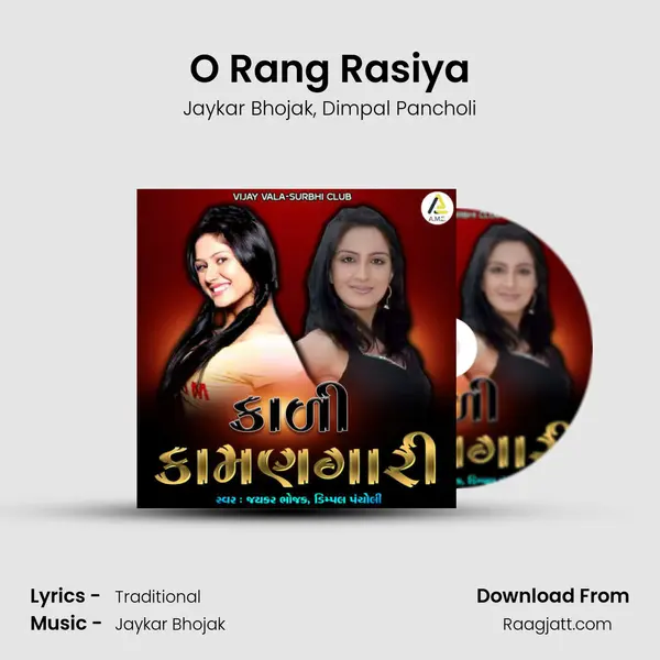 O Rang Rasiya - Jaykar Bhojak album cover 