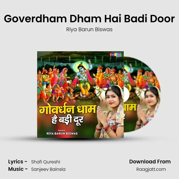 Goverdham Dham Hai Badi Door mp3 song