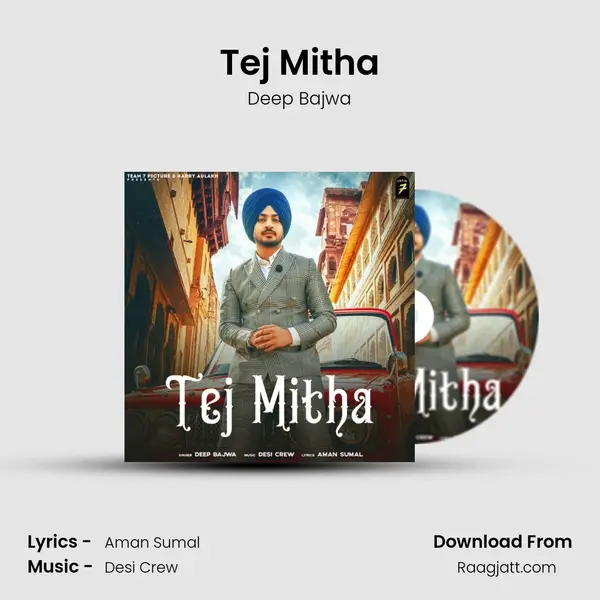 Tej Mitha - Deep Bajwa album cover 