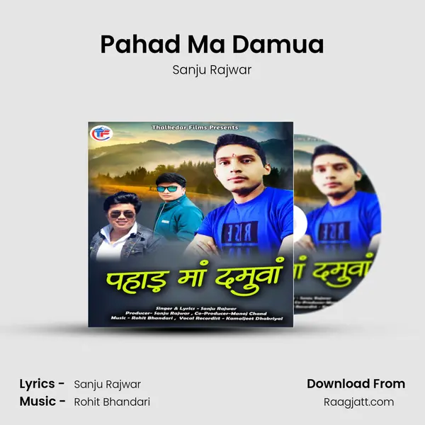 Pahad Ma Damua - Sanju Rajwar album cover 