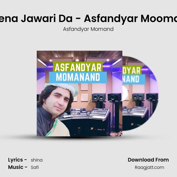 Meena Jawari Da - Asfandyar Moomand mp3 song