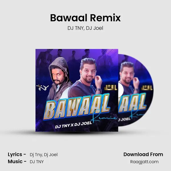 Bawaal Remix - DJ TNY album cover 