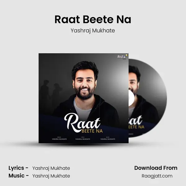 Raat Beete Na mp3 song