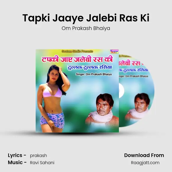 Tapki Jaaye Jalebi Ras Ki mp3 song