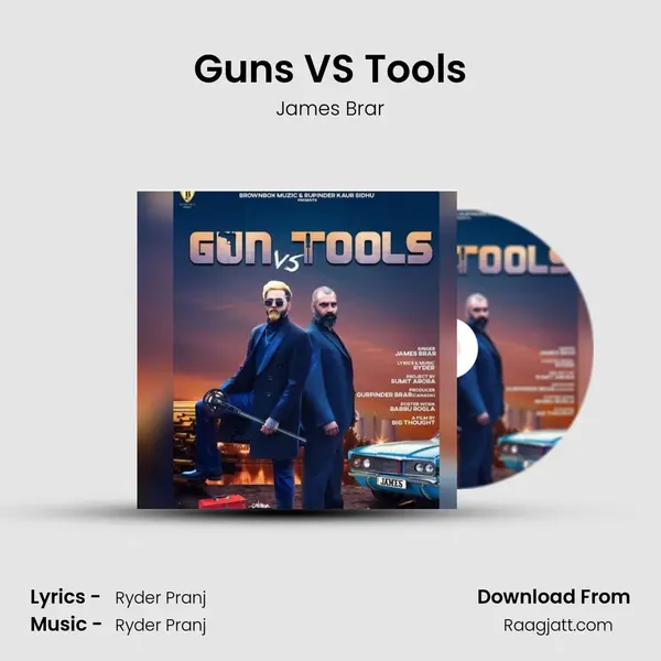 Guns VS Tools - James Brar album cover 