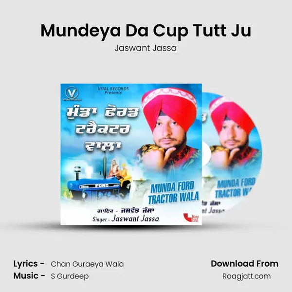 Mundeya Da Cup Tutt Ju - Jaswant Jassa album cover 