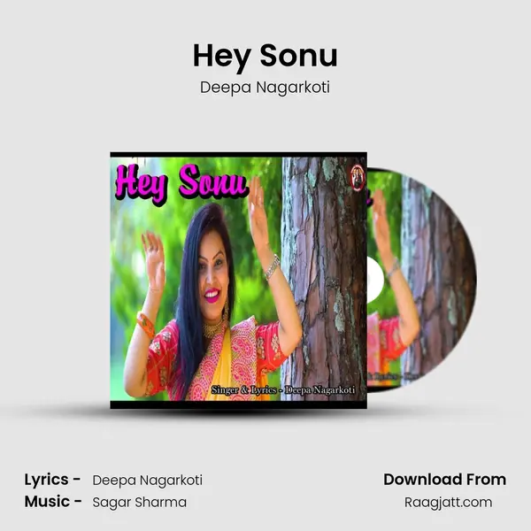 Hey Sonu - Deepa Nagarkoti album cover 