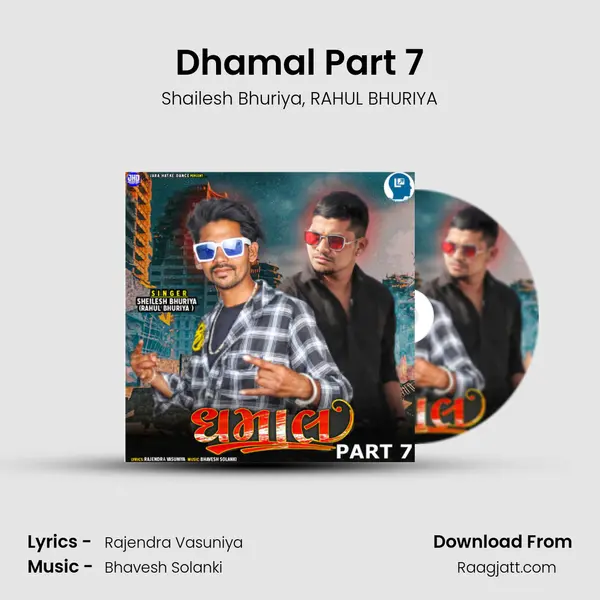 Dhamal Part 7 mp3 song