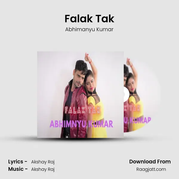 Falak Tak - Abhimanyu Kumar mp3 song