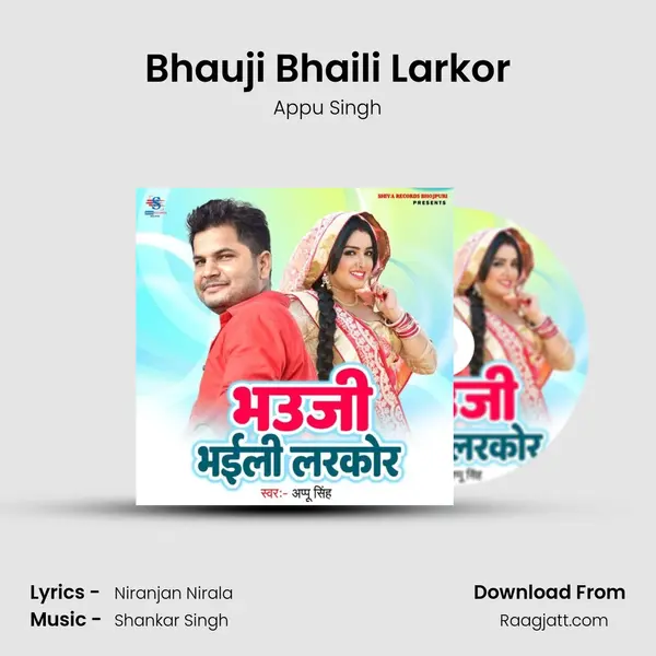 Bhauji Bhaili Larkor - Appu Singh album cover 