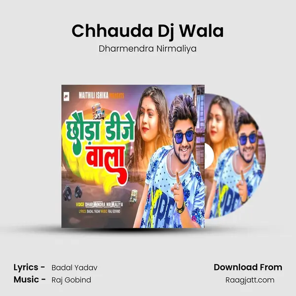 Chhauda Dj Wala mp3 song