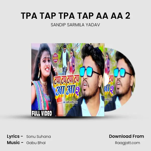 TPA TAP TPA TAP AA AA 2 mp3 song