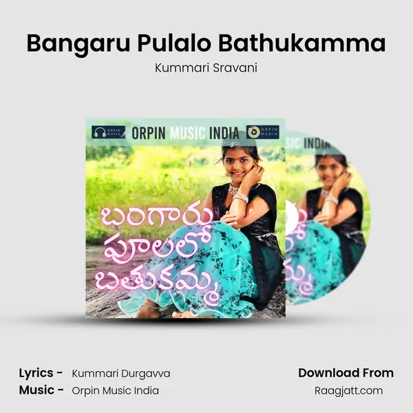 Bangaru Pulalo Bathukamma mp3 song