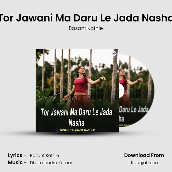 Tor Jawani Ma Daru Le Jada Nasha mp3 song