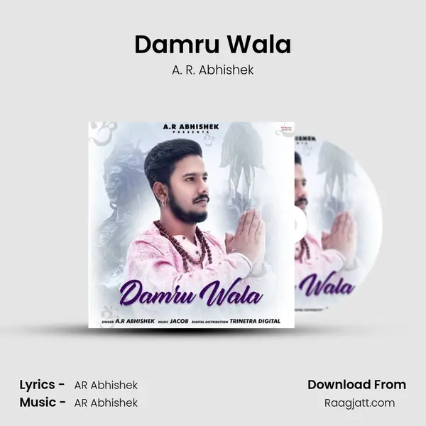 Damru Wala - A. R. Abhishek album cover 