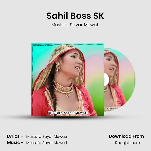 Sahil Boss SK mp3 song