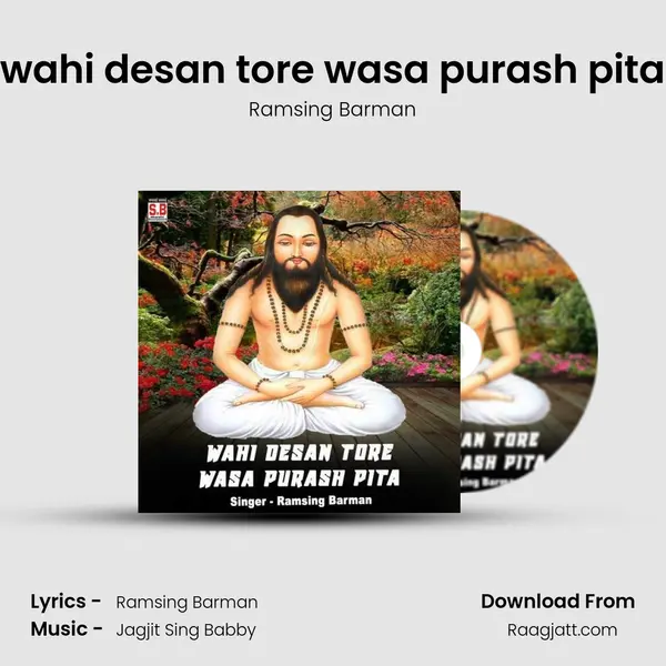 wahi desan tore wasa purash pita - Ramsing Barman album cover 