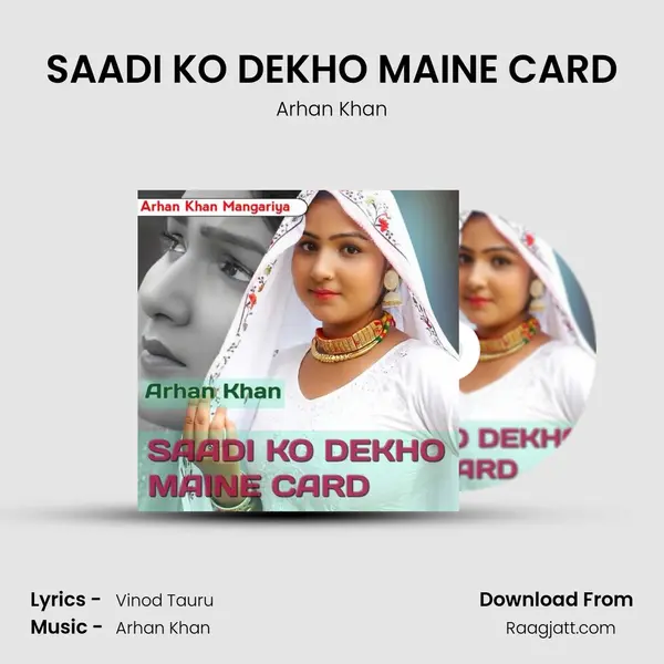 SAADI KO DEKHO MAINE CARD - Arhan Khan album cover 