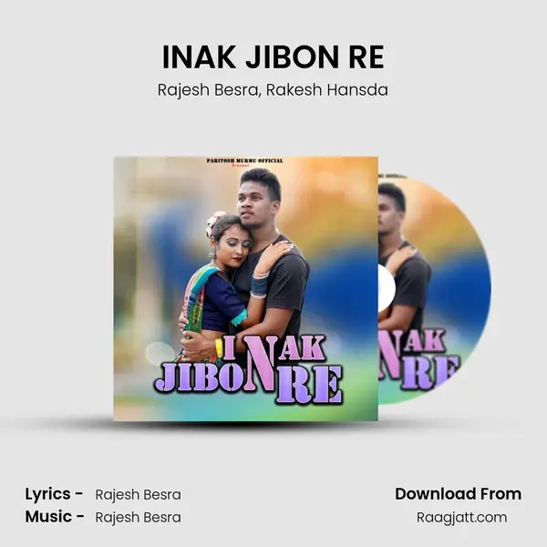 INAK JIBON RE mp3 song