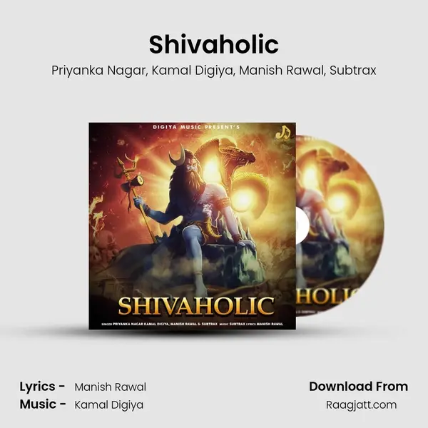 Shivaholic - Priyanka Nagar album cover 