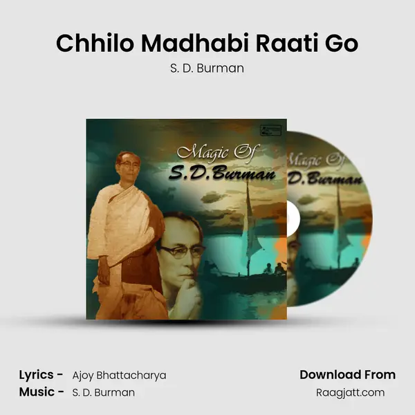 Chhilo Madhabi Raati Go - S. D. Burman mp3 song