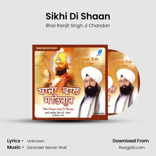 Sikhi Di Shaan - Bhai Ranjit Singh Ji Chandan album cover 