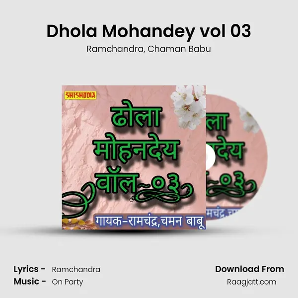 Dhola Mohandey vol 03 - Ramchandra album cover 