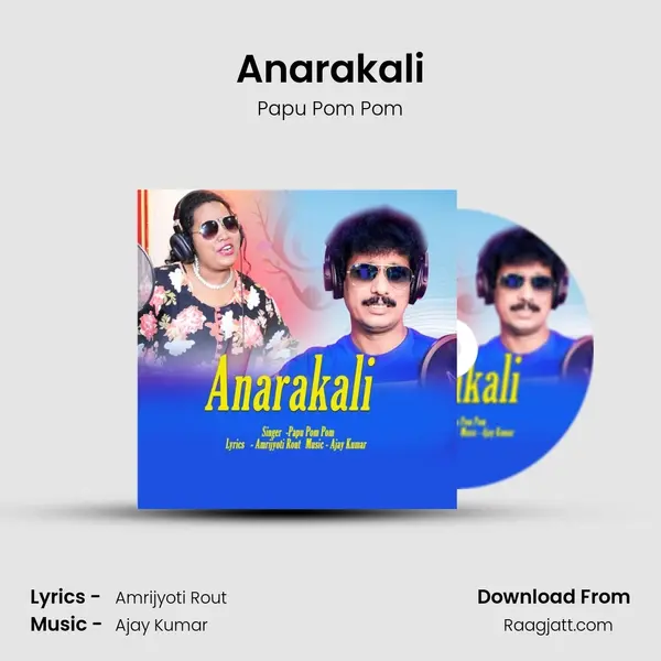 Anarakali - Papu Pom Pom album cover 