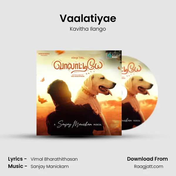 Vaalatiyae - Kavitha Ilango mp3 song