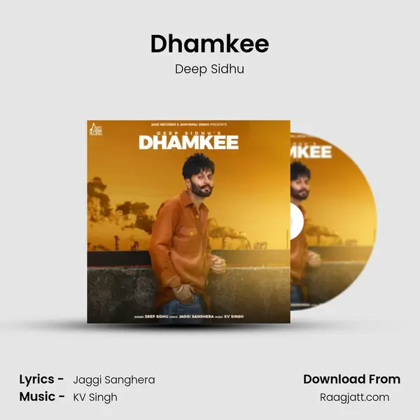 Dhamkee - Deep Sidhu album cover 