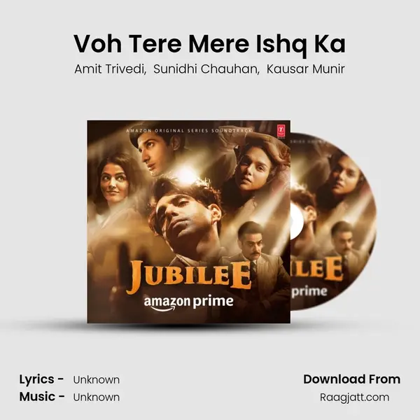 Voh Tere Mere Ishq Ka mp3 song