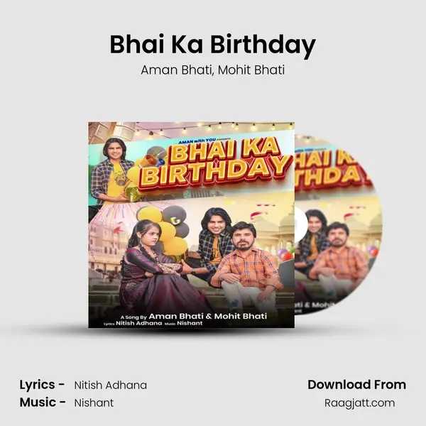 Bhai Ka Birthday - Aman Bhati album cover 